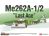 Me262A-1/2 Last Ace Ltd Ed 1/72