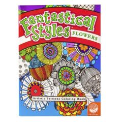 Fantastical Styles Flowers Coloring Book